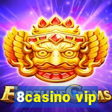 8casino vip